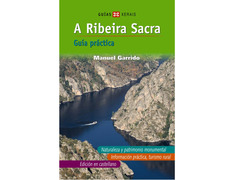 A Ribeira Sacra - Manuel Garrido (Guia Prático)