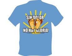 Sem dor, sem Glory Blue T-Shirt