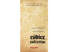 Calixtino Codex - Guia do Peregrino Medieval