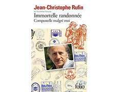 Caminhada imortal - Jean-Christophe Rufin