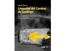 Lendas do Caminho de Santiago - Juan G. Atienza