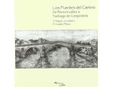As pontes do caminho de Roncesvalles a Santiago de Compostela
