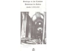 Mapa de Santiago nas Estradas Históricas da Galiza 1: 250.000