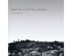 Sarria à vista de todos. Victor L. Villarabid