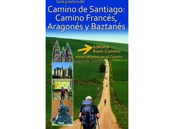 Caminho de Santiago: caminhos francês, aragonês e baztanés