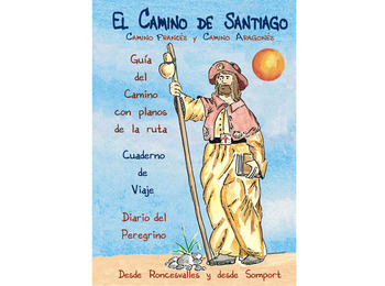 O Caminho de Santiago: Caminho Francês e Aragonês