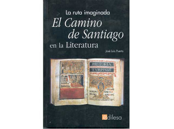 O Caminho de Santiago na literatura: o percurso imaginado