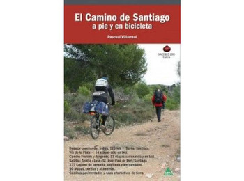 O Caminho de Santiago a pé e de bicicleta - Pascual Villarreal