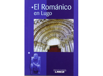 O Românico em Lugo