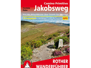 Guia do Caminho Primitivo Jakobsweg Rother