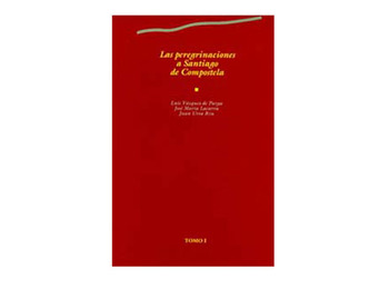 As peregrinações a Santiago de Compostela-VParga, Lacarra, Uría