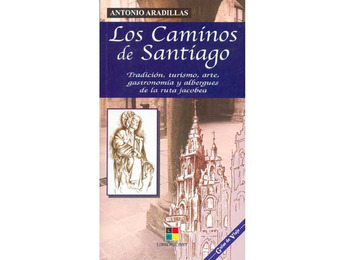 Os Caminhos de Santiago