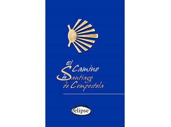 Miniguía del Caminho de Santiago de Compostela - Ed. Elipse
