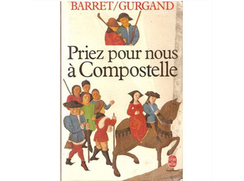 Ore por nós em Compostela. Barret y Gurgand