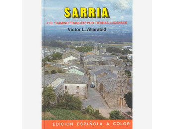 Sarria e o Caminho Francês pelas terras de Lugo