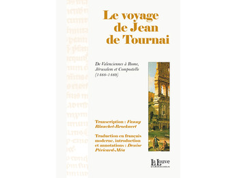 A Viagem de Jean de Tournai- De Valenciennes a Roma