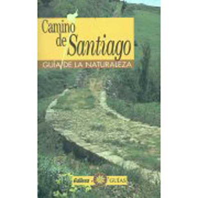 Caminho de Santiago. Guia da natureza