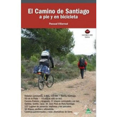 O Caminho de Santiago a pé e de bicicleta - Pascual Villarreal