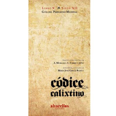 Calixtino Codex - Guia do Peregrino Medieval
