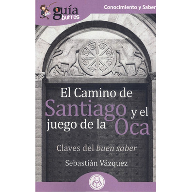 O Caminho de Santiago e o jogo do Ganso- Sebastián Vázquez