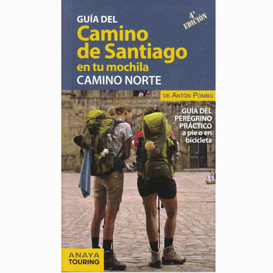 Guia Camino Santiago em sua mochila. Estrada Norte Antón Pombo
