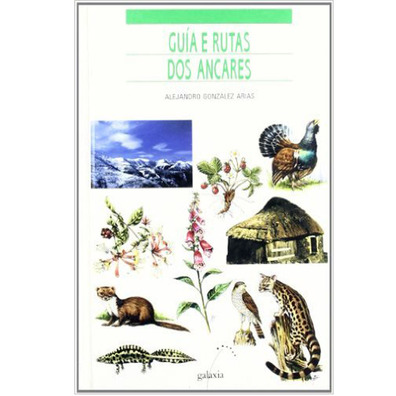 Guia e percursos de Os Ancares - Editorial Galaxia