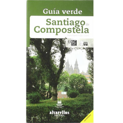 Guia Verde Santiago de Compostela- María Isabel Fraga
