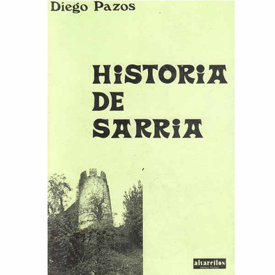 História de Sarria - por Diego Pazos