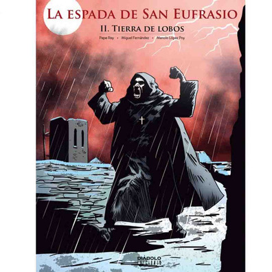 A Espada de Santo Eufrasio (II. Terra dos Lobos)