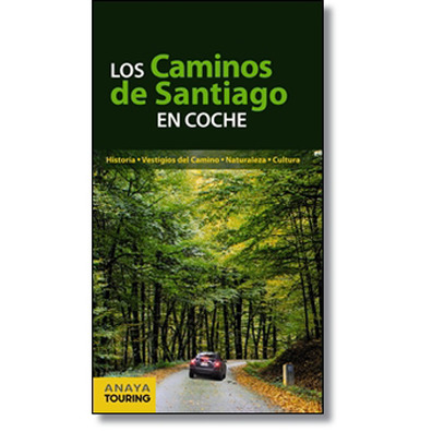 Os Caminos de Santiago de carro
