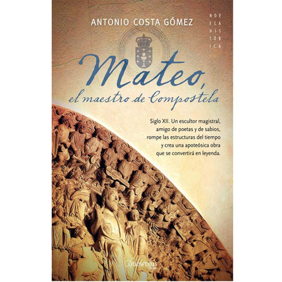 Mateo, o mestre de Compostela