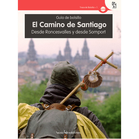 O Caminho de Santiago - Guia de Bolso