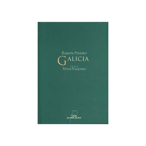 Livro Galiza Ramón Piñeiro Fotografia Vítor Vaqueiro