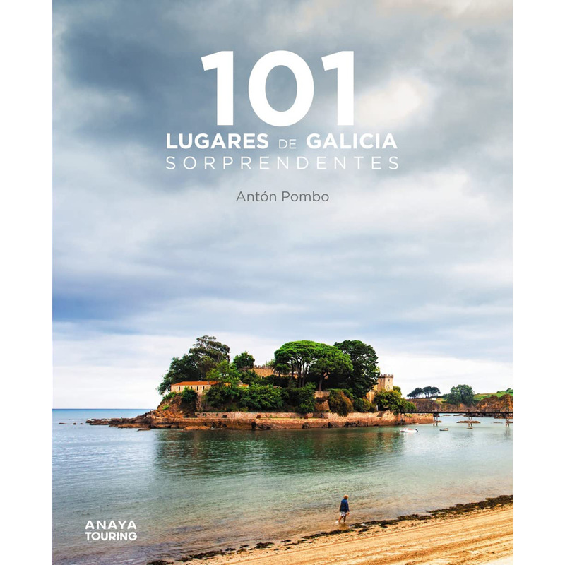 101 lugares surpreendentes na Galiza