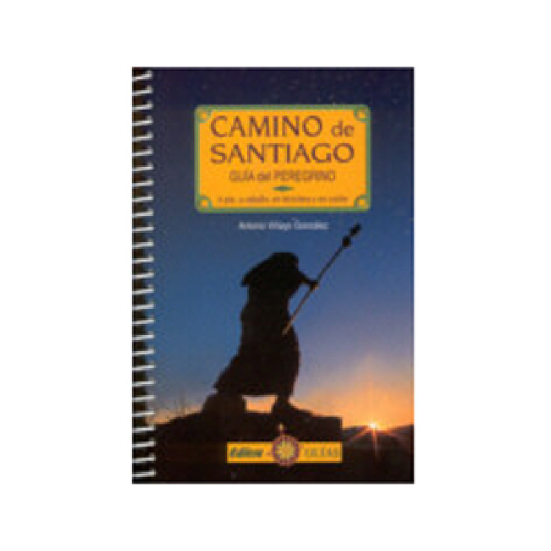 Caminho de Santiago. Guia do Peregrino