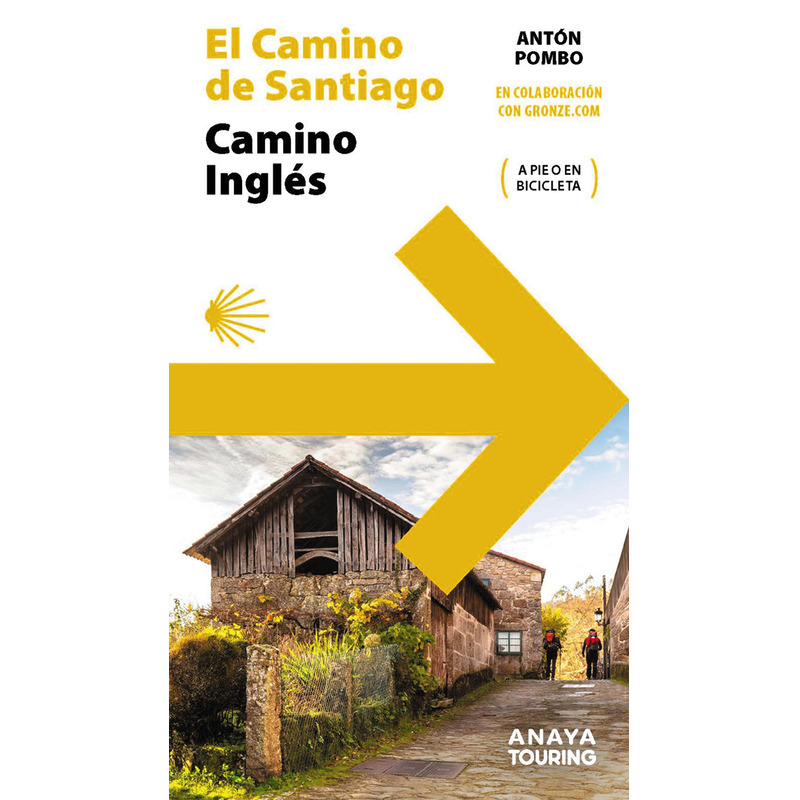 Guia do Caminho de Santiago. Caminho Inglês.