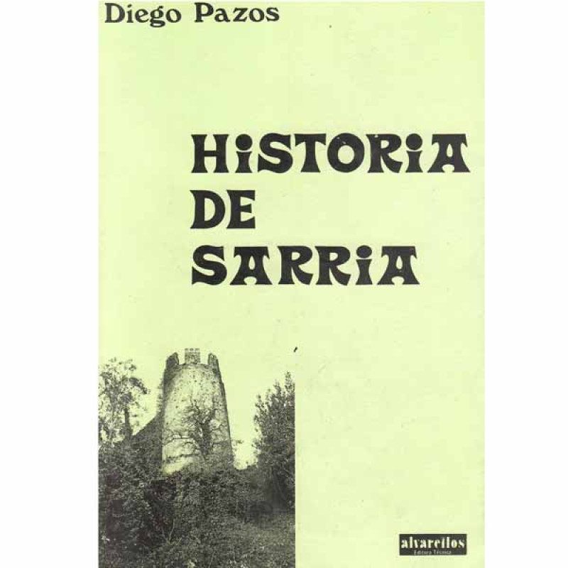 História de Sarria - por Diego Pazos