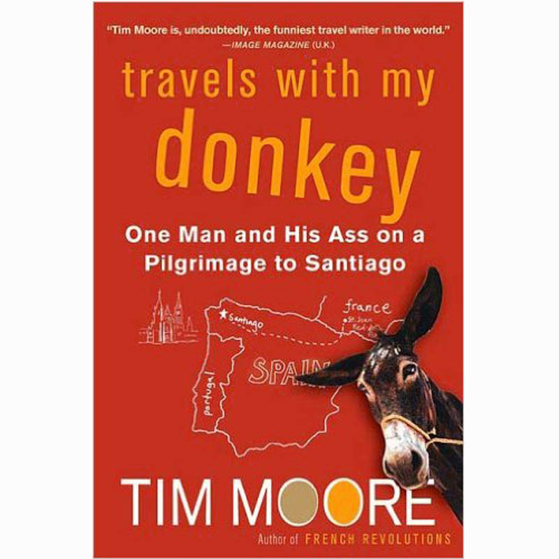 Viaja com meu burro - Tim Moore
